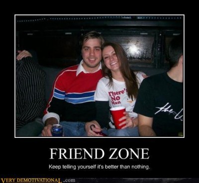 The Friend Zone The Friend Zone
